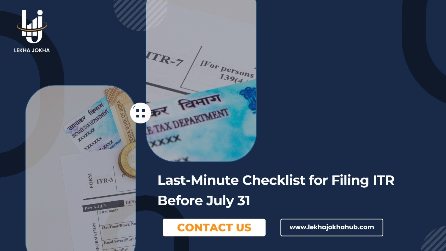 Last-Minute Checklist for Filing ITR Before July 31