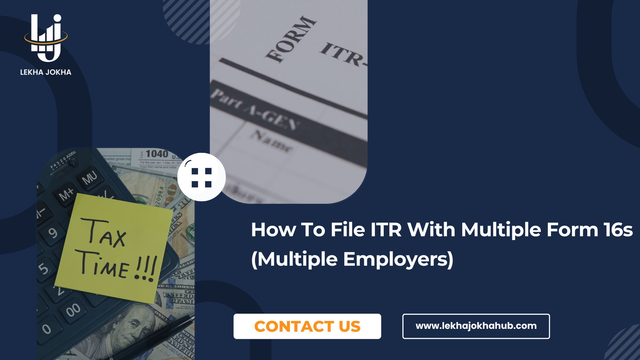 How to File ITR with Multiple Form 16 (Multiple Employer) ?